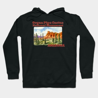 Organ Pipe Cactus National Monument, Arizona Hoodie